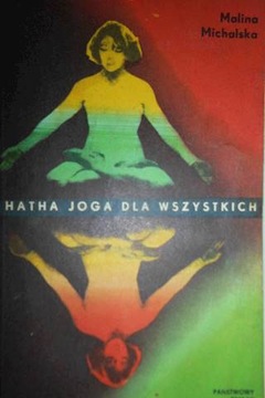 Hatha joga dla wszystkich - Malina Michalska