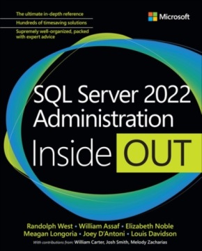 SQL Server 2022 Administration Inside Out RANDOLPH WEST