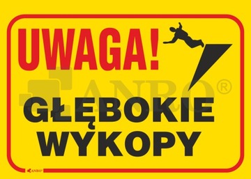 Znak UWAGA GŁĘBOKIE WYKOPY PVC B04 25x35