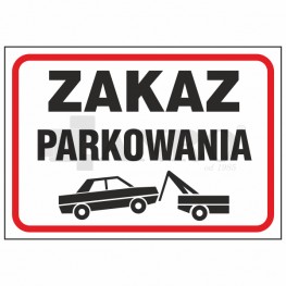 Znak ZAKAZ PARKOWANIA PVC płyta twarda 25x35
