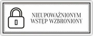 Tabliczka Grawer na Drzwi NIEUPOWAŻNI WSTĘP WZBRON