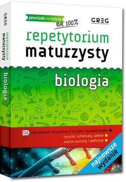 Repetytorium maturzysty na 100% Biologia GREG