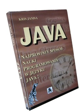 JAVA NAJPROSTRZY SPOSÓB NAUKI PROGRAMOWANIA JAMSA