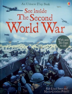 SECOND WORLD WAR (SEE INSIDE) (USBORNE SEE INSIDE) - Rob Lloyd Jones KSIĄŻK