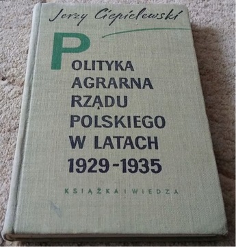 Polityka agrarna rządu polskiego w latach 1929-35