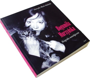 BOGUMIŁA MURZYŃSKA Biografia nostalgiczna MALICKA