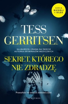 SEKRET, KTÓREGO NIE ZDRADZĘ TESS GERRITSEN EBOOK