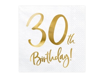 Serwetki 30th Birthday 33x33cm 20 Szt. 30 Urodziny