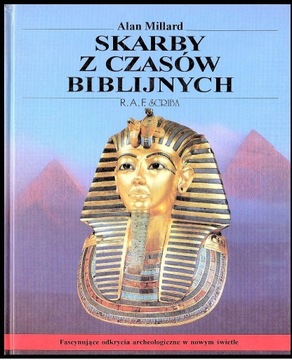 Skarby z czasów Biblijnych Alan Millard