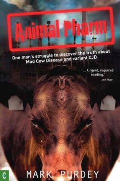 Animal Pharm: One Man's Struggle to Discover the T