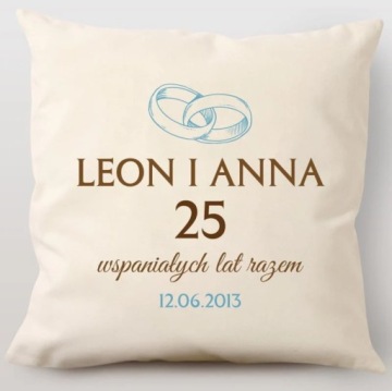 Poduszka Personalizowana Z Nadrukiem Prezent Na 25 Rocznicę Ślubu 45x45