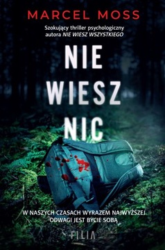 Nie wiesz nic Marcel Moss - tajemnicza przygoda z niespodziewanym