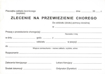 Zlecenie na przewiezienie chorego