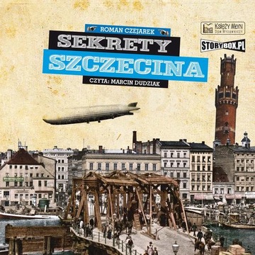 SEKRETY SZCZECINA ROMAN CZEJAREK AUDIOBOOK