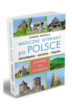 Magiczne wyprawy po Polsce