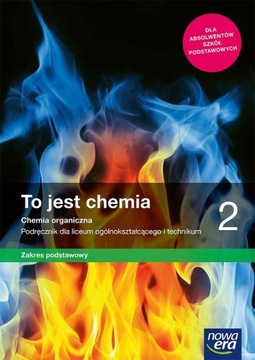 TO JEST CHEMIA 2, Podręcznik ZP Nowa Era