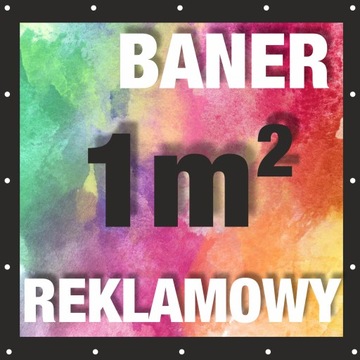 Baner reklamowy Banery reklamowe projekt plandeka 1m2