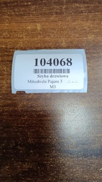 MITSUBISHI PAJERO 3 SKLO (OKNO) DVEŘE PRAVÝ ZADNÍ