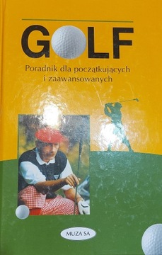 GOLF PORADNIK DLA POCZĄTKUJĄCYCH I ZAAWANSOW. SAUNDERS autogr. A.Strzelecki