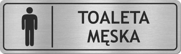 Tabliczka na drzwi TOALETA MĘSKA - STAL NIERDZEWNA