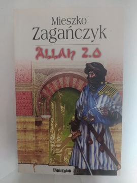 Allah 2.0 Mieszko Zagańczyk