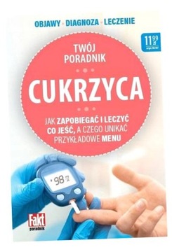 CUKRZYCA. JAK ZAPOBIEGAĆ I LECZYĆ PRACA ZBIOROWA