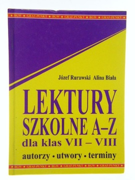 LEKTURY SZKOLNE A-Z DLA KLASY VII-VIII RURAWSKI