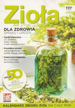Zioła dla zdrowia smaku i urody Praca zbiorowa 24h!