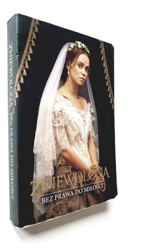 Zniewolona Bez prawa do miłości Olga Krzeczewska, Pristajecka, Szewiachowa