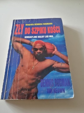 Zły do szpiku kości Dennis Rodman, Tim Keown
