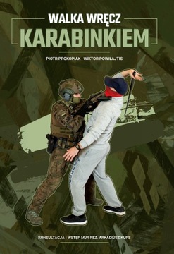 Walka wręcz karabinkiem