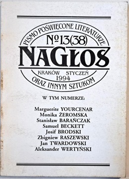 NAGŁOS 13 1994 PISMO POŚWIĘCONE LITERATURZE
