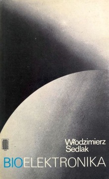 Bioelektronika Włodzimierz Sedlak