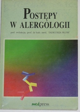 Postępy w Alergologii pod red. T. Płusy