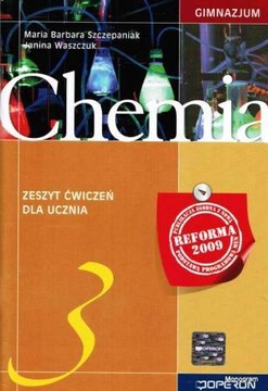 Chemia 3 zeszyt ucznia GIMAZJUM Operon