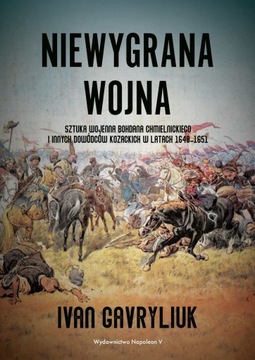 Niewygrana wojna. Sztuka wojenna... - ebook