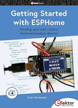 Vervloesem, Koen Getting Started with ESPHome: develop your own custom home