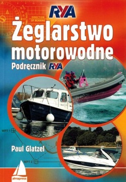ŻEGLARSTWO MOTOROWODNE PODRĘCZNIK RYA ALMAPRESS