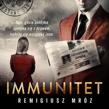 Immunitet - Remigiusz Mróz | Audiobook