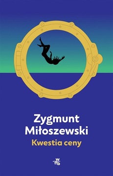 Kwestia ceny Zygmunt Miłoszewski