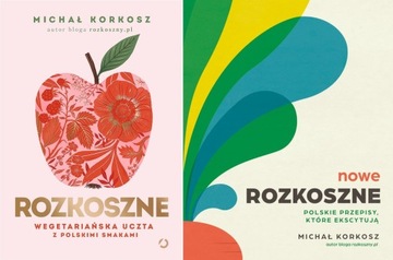 PAKIET: ROZKOSZNE/NOWE ROZKOSZNE MICHAŁ KORKOSZ