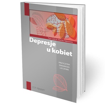 Depresje u kobiet Monika Talarowska, Piotr Gałecki - OUTLET