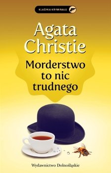 Morderstwo to nic trudnego. Nadinspektor Battle. Tom 4 Christie Agata