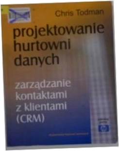 Projektowanie hurtowni danych - Chris Todman