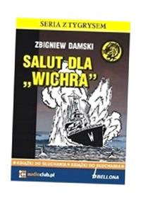 SALUT DLA WICHRA. AUDIOBOOK, ZBIGNIEW DAMSKI