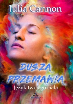 Dusza przemawia JULIA CANNON