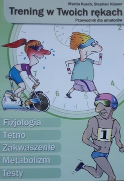 TRENING W TWOICH RĘKACH - M. KUSCH