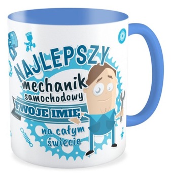 Kubek niebieski NAJLEPSZY MECHANIK Twoje imię