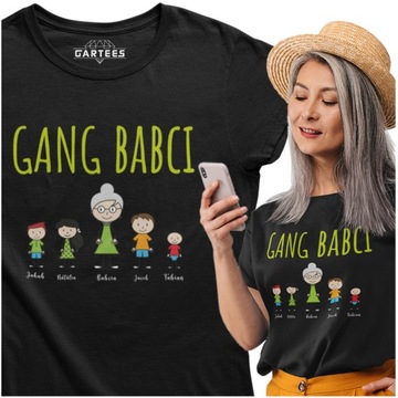 KOSZULKA DAMSKA GANG BABCI PREZENT DLA BABCIA