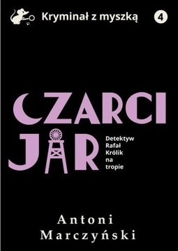Ebook | Czarci Jar. Detektyw Rafał Królik na tropie - Antoni Marczyński